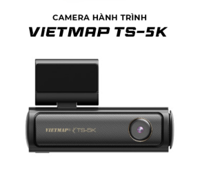 Camera Hành Trình Vietmap TS-5K Đỉnh Cao Công Nghệ 2025